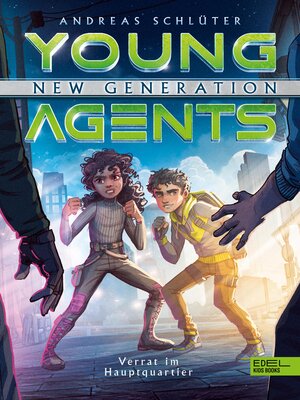 cover image of Young Agents – New Generation (Band 4) – Verrat im Hauptquartier